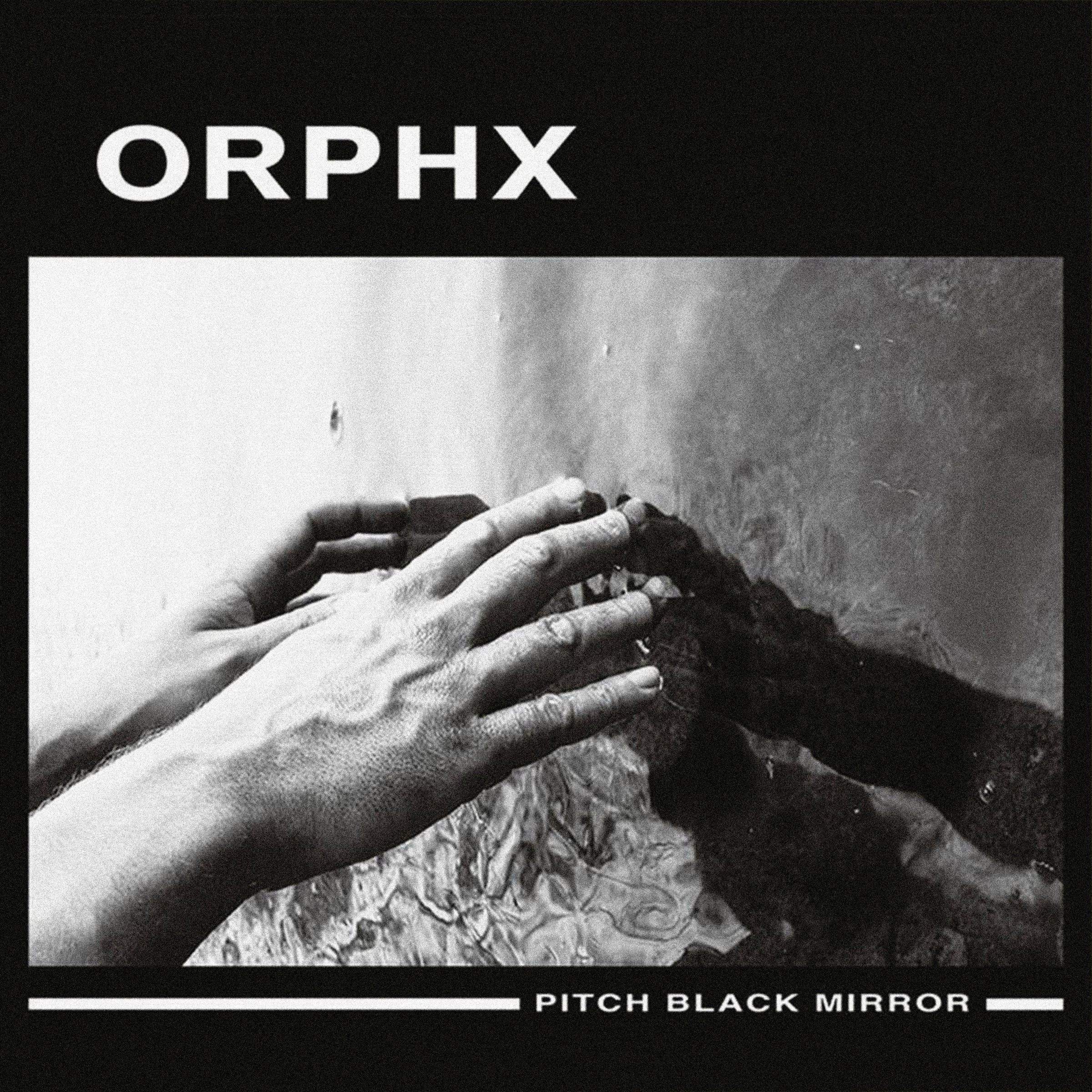 Orphx Pitch Black Mirror artwork